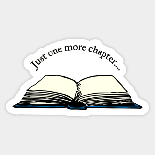 Just One More Chapter Book Lover Sticker